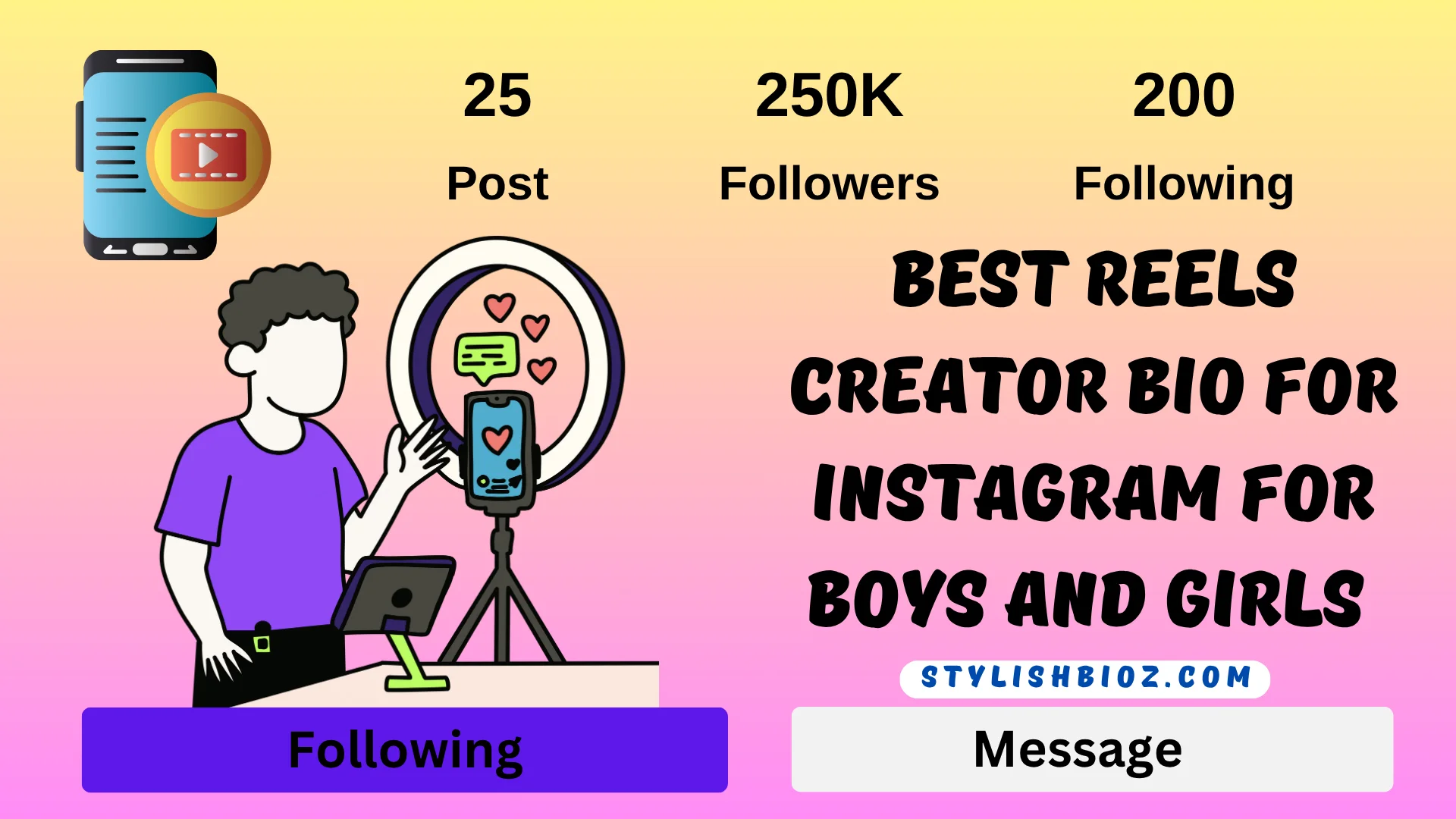 Best Reels Creator Bio for Instagram: 150+ Stylish, Trendy & Emoji Bios for Boys & Girls
