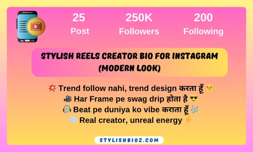 Best Reels Creator Bio for Instagram: 150+ Stylish, Trendy & Emoji Bios for Boys & Girls Stylish Reels Creator Bio for Instagram (Modern Look)
