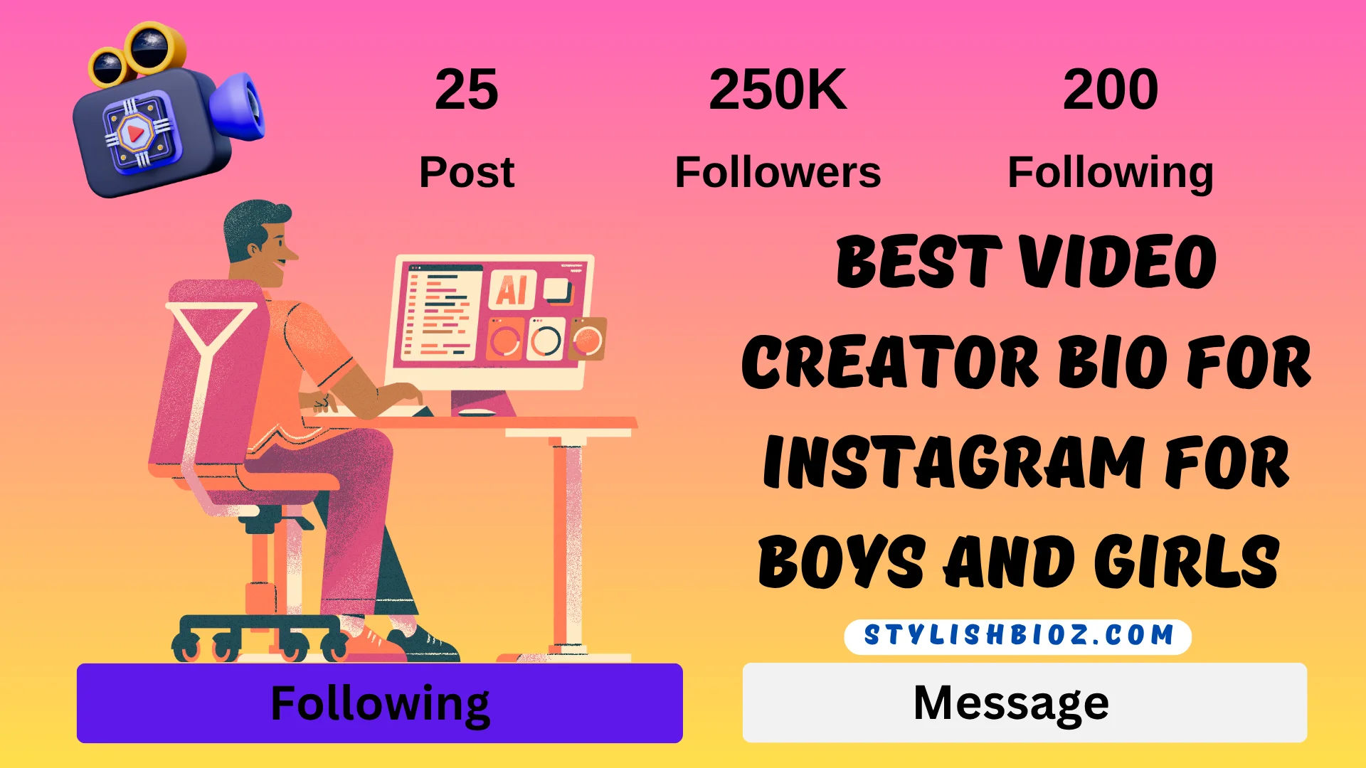 Video Creator Bio for Instagram