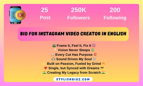 Video Creator Bio for Instagram: 400+ Stylish, Funny & Professional Bios for Boys & Girls Bio for Instagram Video Creator in English