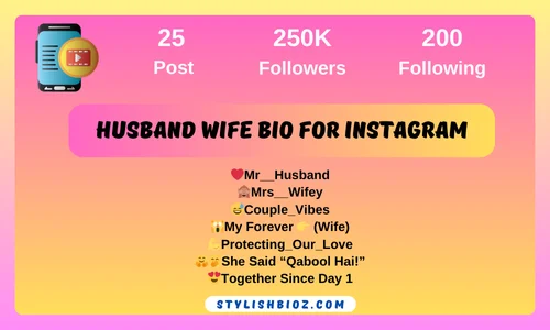 400+ Best Husband Wife Bio for Instagram | Stylish & Romantic Married Bios – StylishBioz Husband Wife Bio for Instagram