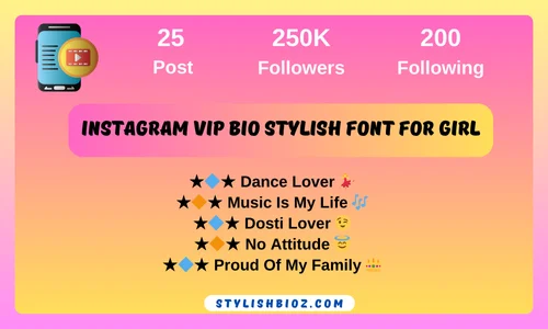 Instagram vip bio stylish font for girl