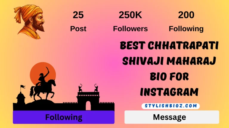 Chhatrapati Shivaji Maharaj Bio for Instagram