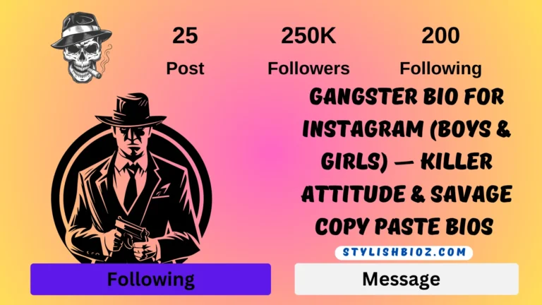 Gangster Bio For Instagram