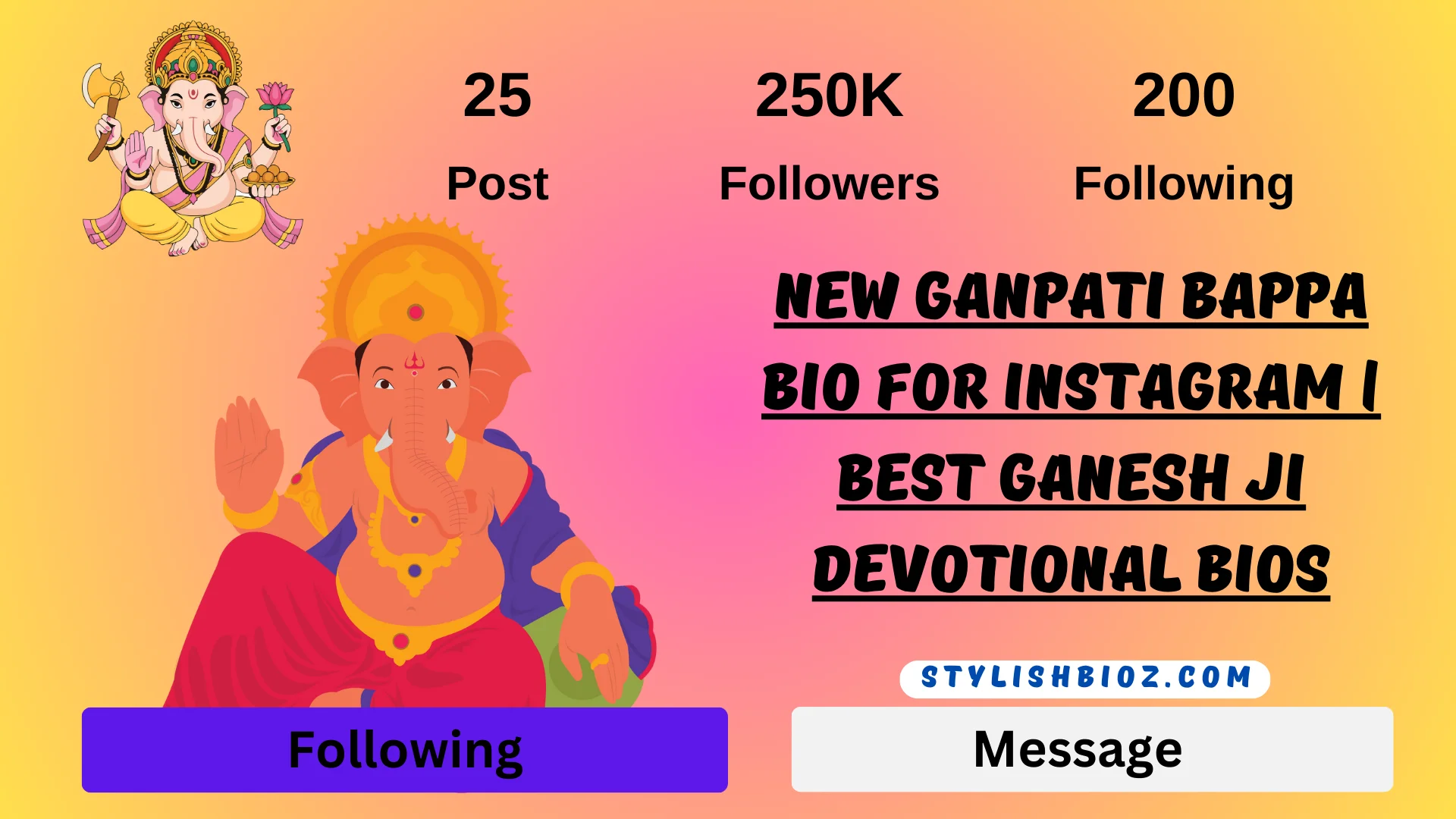 New Ganpati Bappa Bio For Instagram | Best Ganesh Ji Devotional Bios