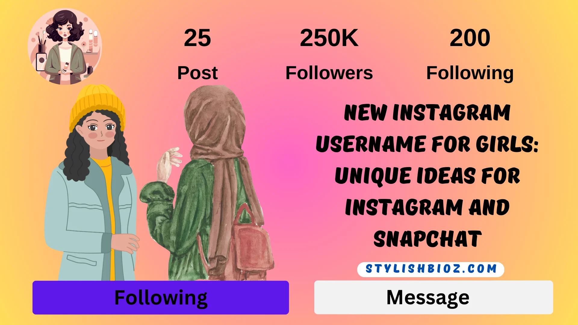 New instagram username for girls: Unique Ideas for Instagram and snapchat