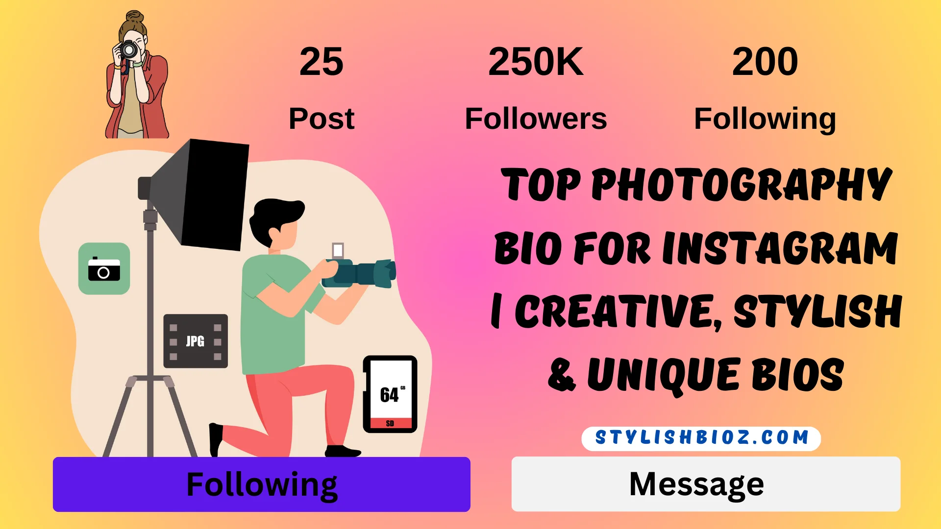 Top Photography Bio For Instagram