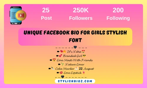 Unique facebook bio for girls stylish font