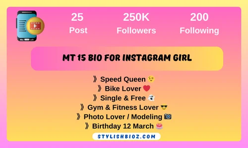 mt 15 bio for instagram girl