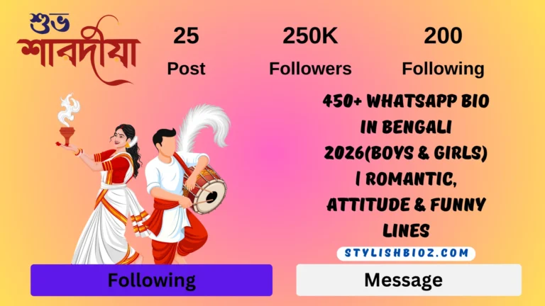 Whatsapp Bio in Bengali 2026(Boys & Girls)