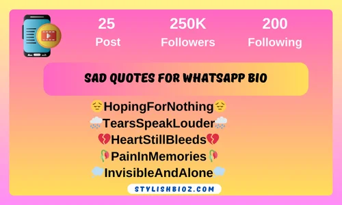 Best Sad Bio For WhatsApp 2026 | Emotional, Heart-Touching & Deep Lines sad quotes for whatsapp bio